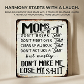 Mom's Funny Home Sign